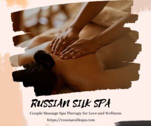 Read more about the article Couple Massage Spa Therapy for Love and Wellness