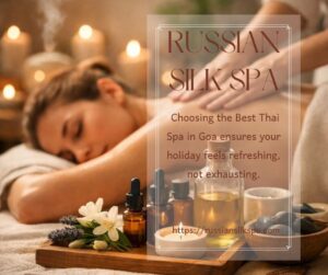 Read more about the article Best Thai Spa in Goa: The Secret Spot for Stress-Free Holidays