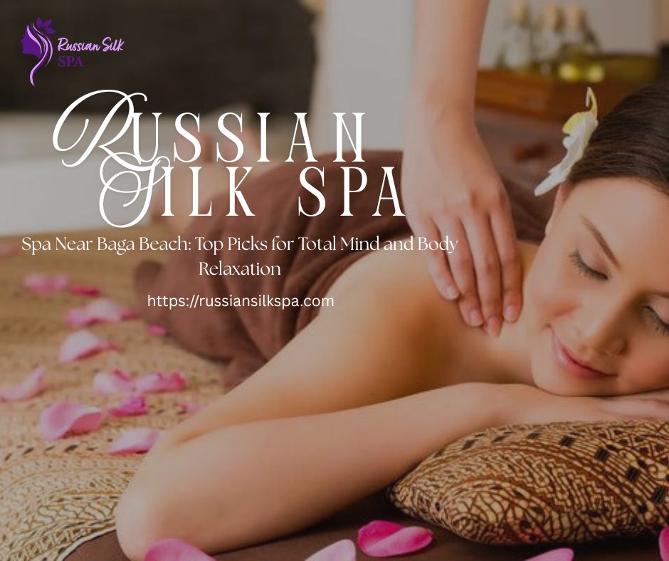 You are currently viewing Spa Near Baga Beach: Top Picks for Total Mind and Body Relaxation