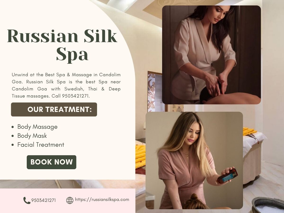Read more about the article Best Spa & Massage in Candolim Goa – Russian Silk Spa