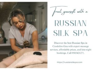 Read more about the article Best Russian Spa in Candolim Goa