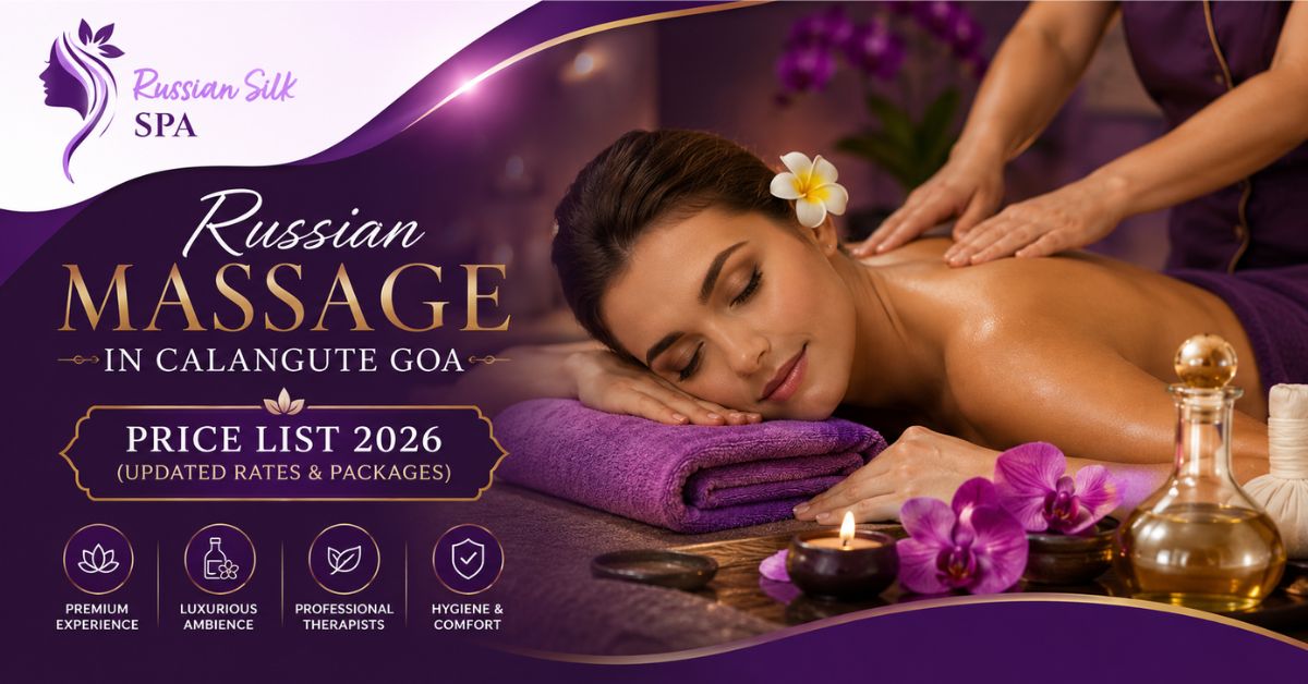 Read more about the article Russian Massage in Calangute Goa Price List 2026 (Updated Rates & Packages)