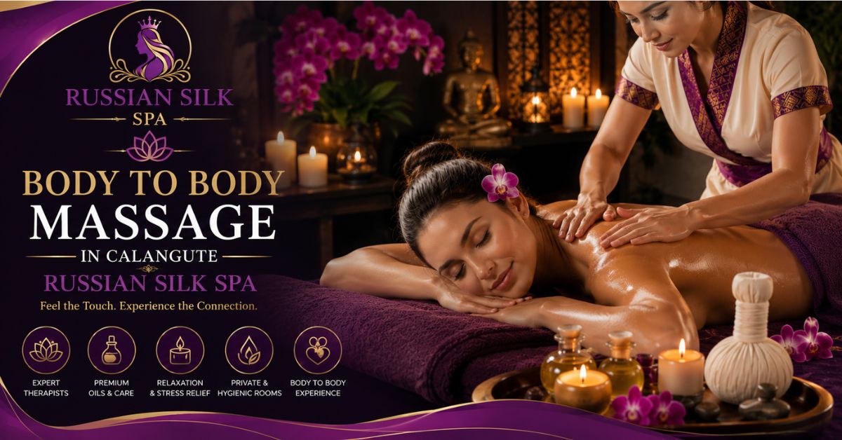 Read more about the article Body to Body Massage in Calangute | Russian Silk Spa