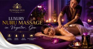 Read more about the article Luxury Nuru Massage in Vagator, Goa | Russian Silk Spa