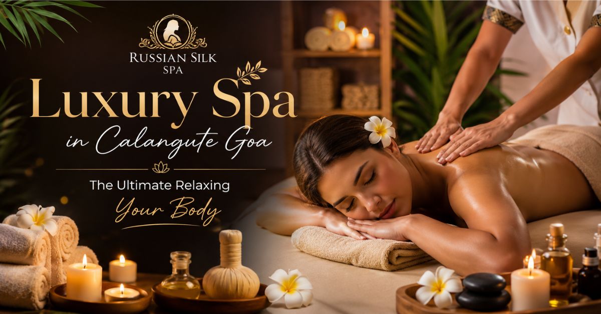 Read more about the article Luxury Spa in Calangute Goa: The Ultimate Relaxing Your Body