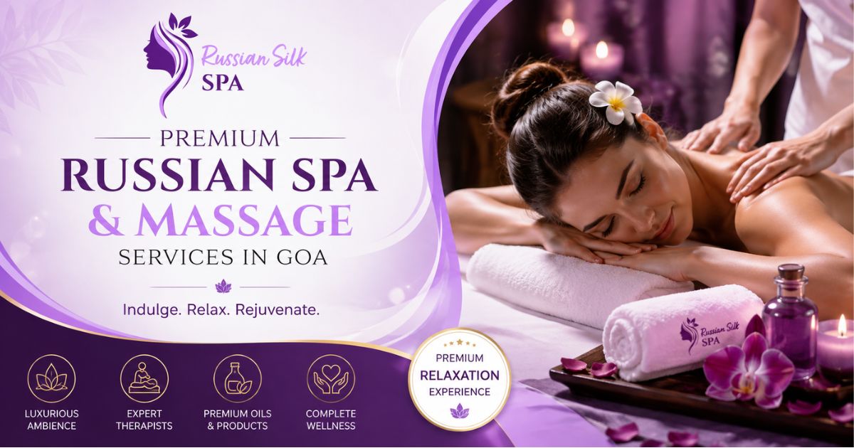 Read more about the article Premium Russian Spa & Massage Services in Goa