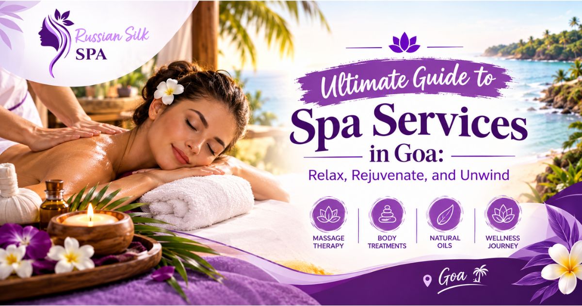 Read more about the article Ultimate Guide to Spa Services in Goa: Relax, Rejuvenate, and Unwind