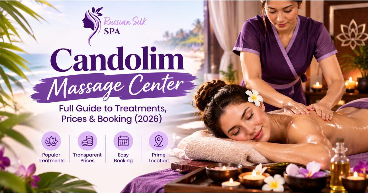Read more about the article Candolim Massage Center: Full Guide to Treatments, Prices & Booking (2026)