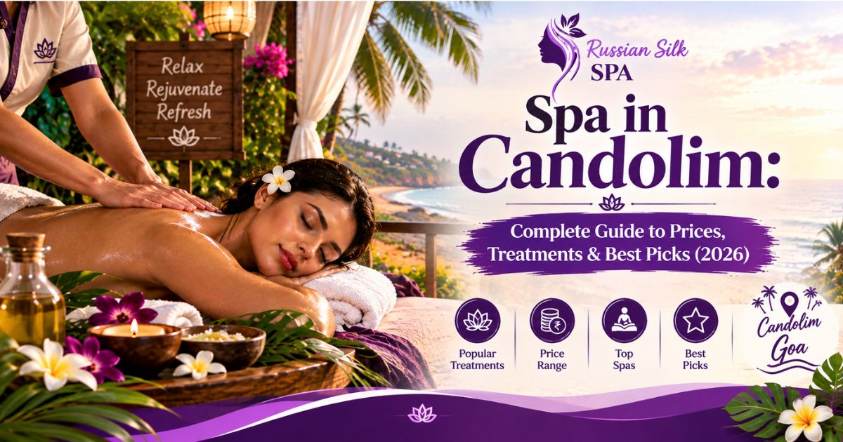 Read more about the article Spa in Candolim: Complete Guide to Prices, Treatments & Best Picks (2026)